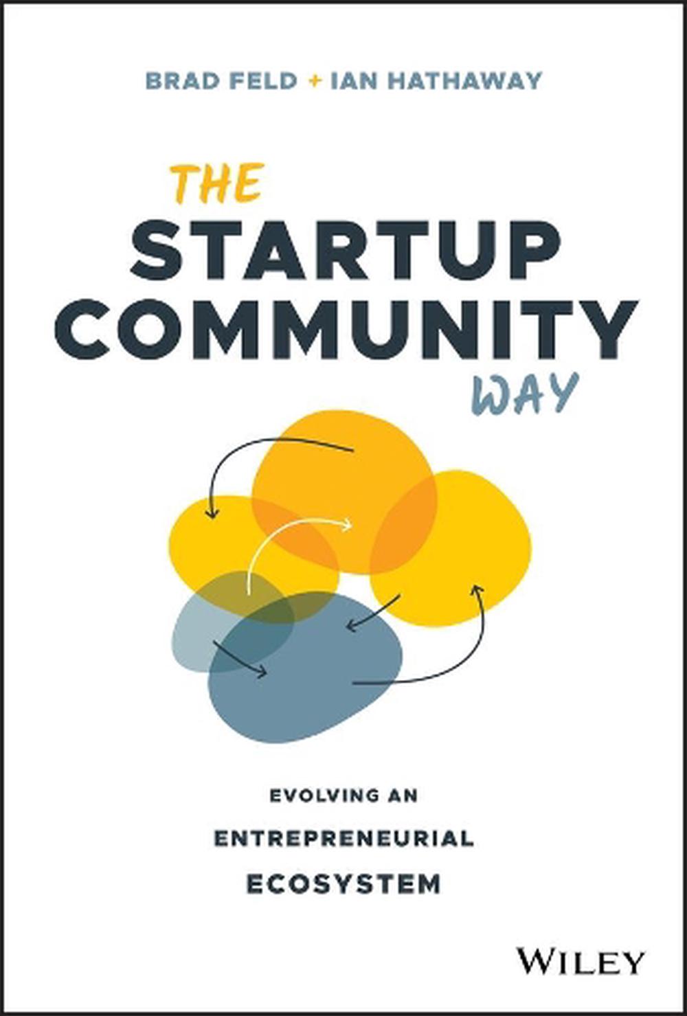 The Startup Community Way, 9781119613602