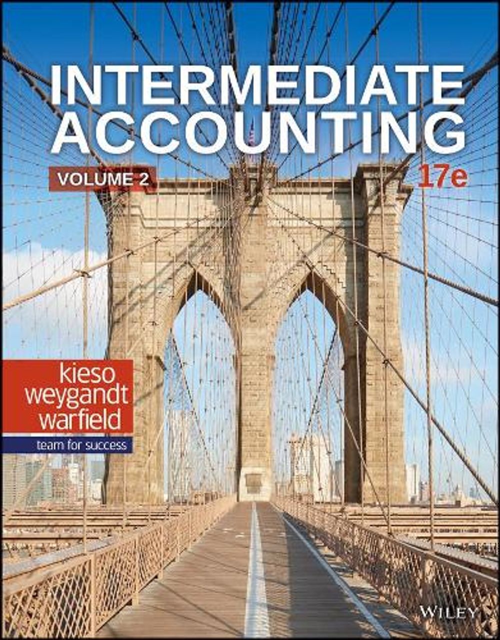 Intermediate Accounting, Volume 2, 17th Edition by Donald E. Kieso - ISBN: 9781119613763