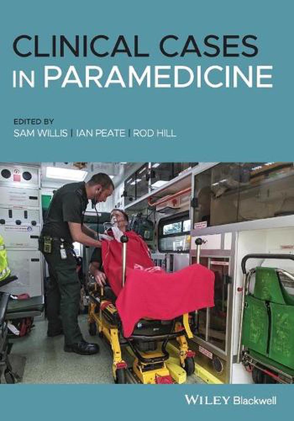 Clinical Cases in Paramedicine, 9781119619253