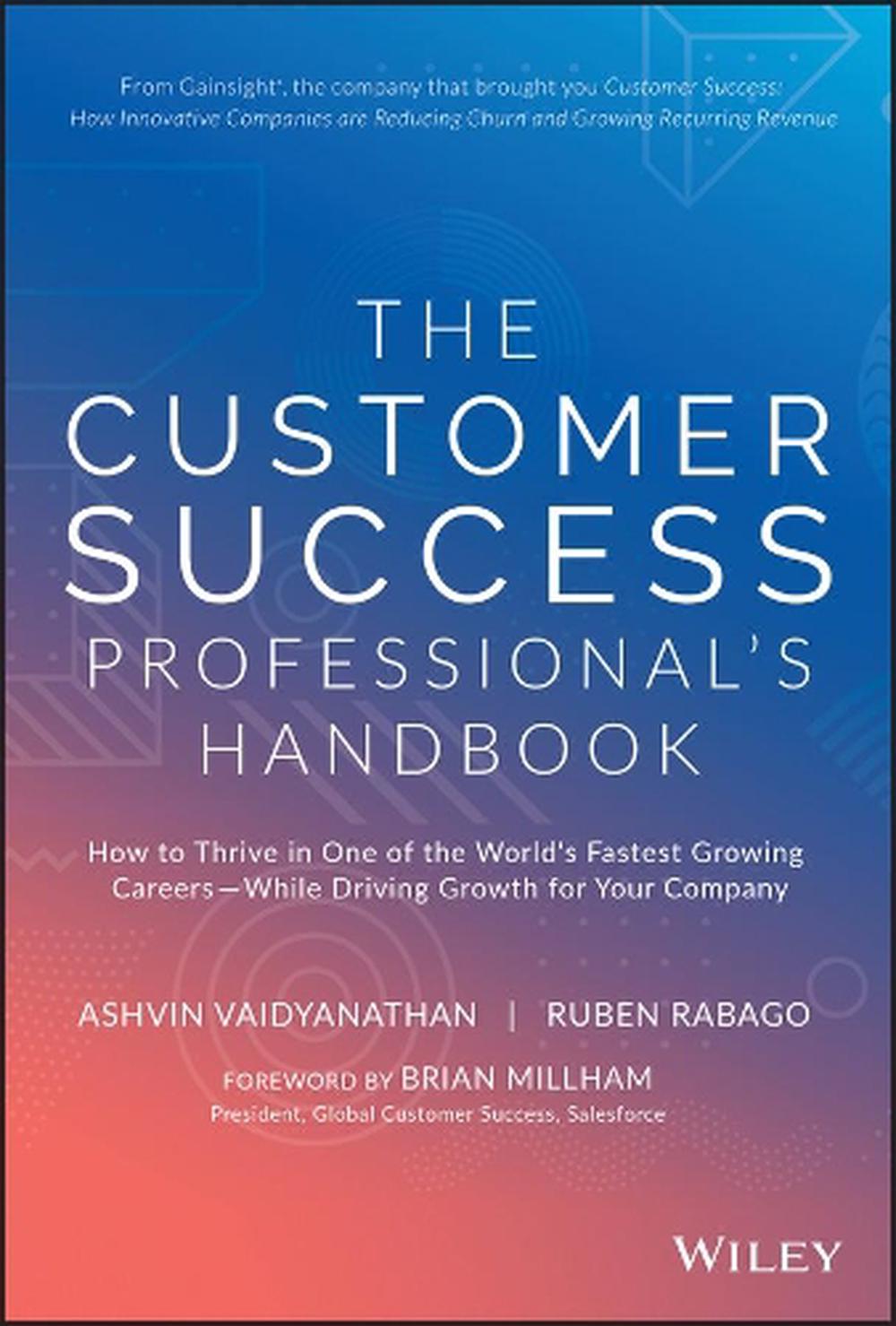 The Customer Success Professional's Handbook, 9781119624615