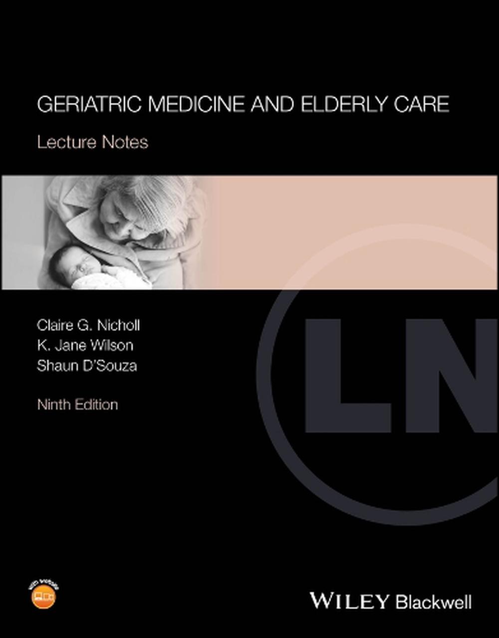 Geriatric Medicine and Elderly Care, 9781119627593