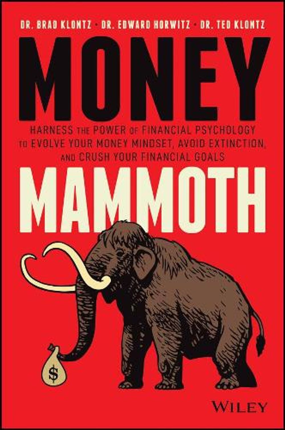 Money Mammoth by Edward Horwitz - ISBN: 9781119636045