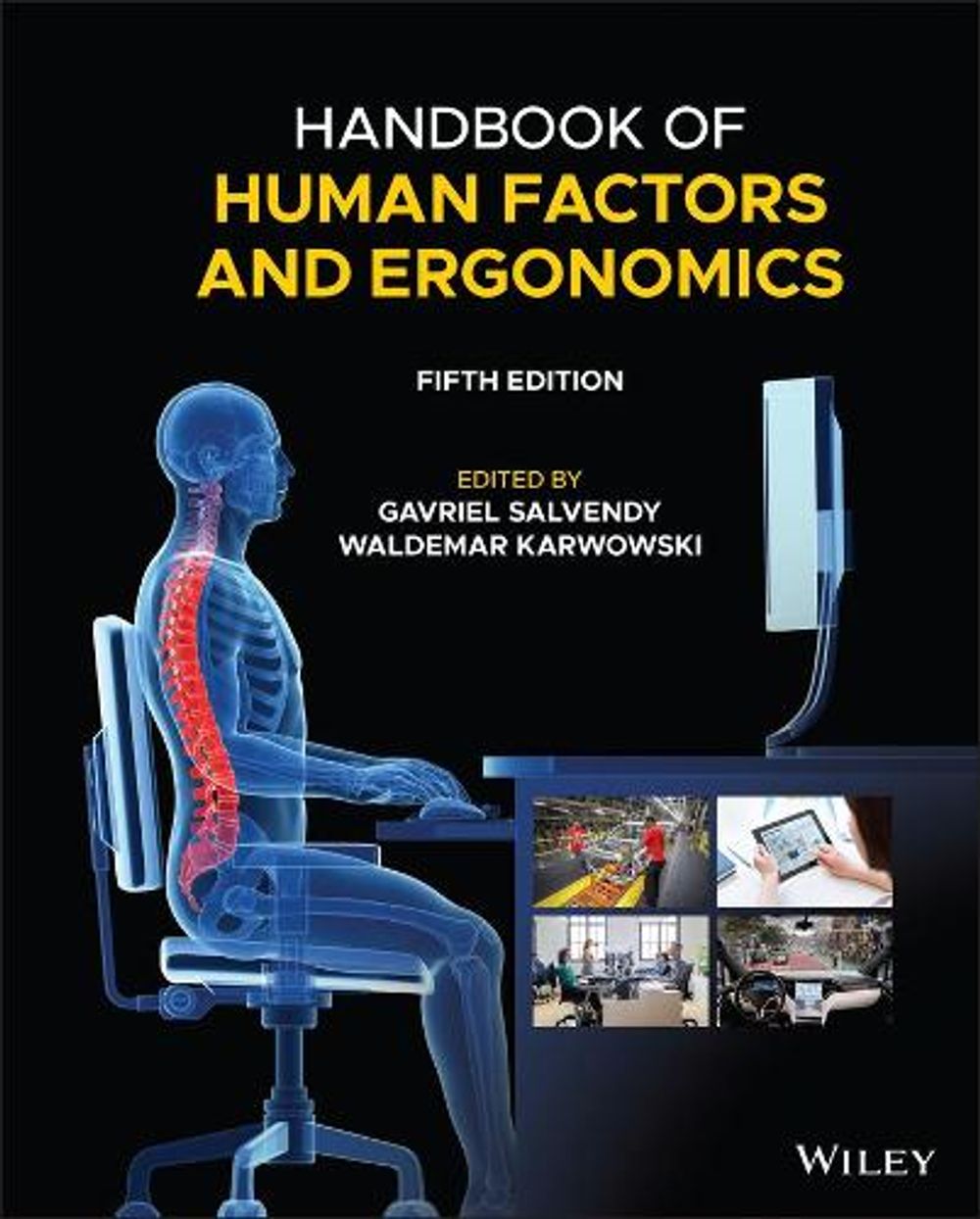 Handbook of Human Factors and Ergonomics, 5th Edition by Gavriel Salvendy - ISBN: 9781119636083