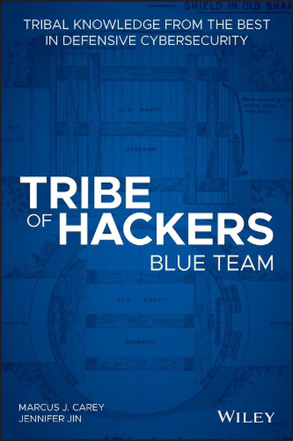 Tribe of Hackers Blue Team, 9781119643418