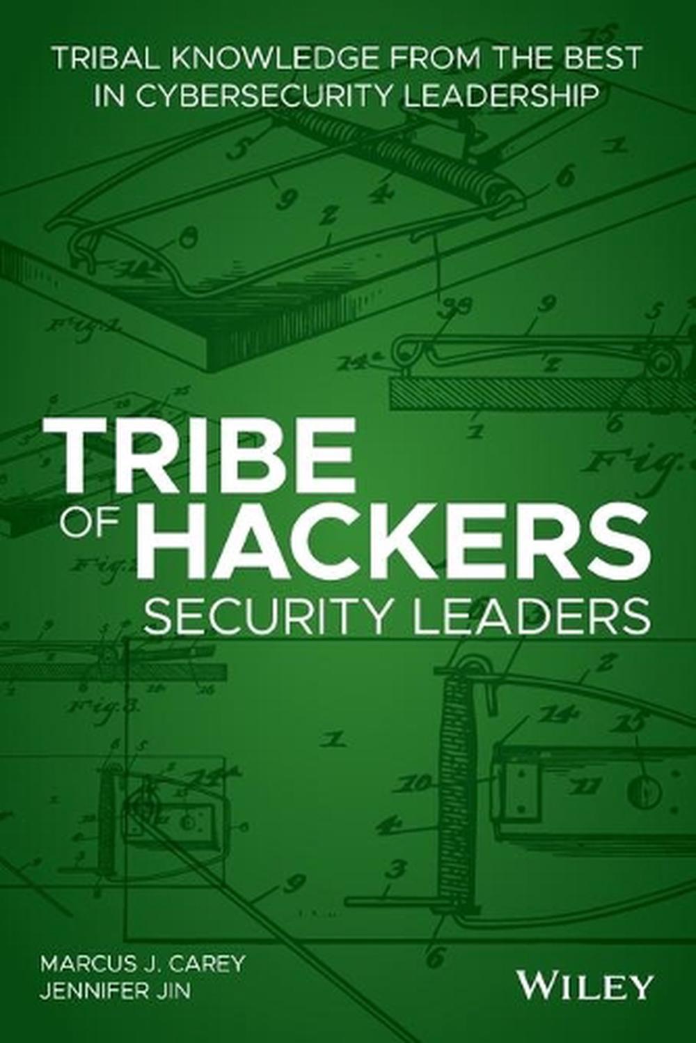 Tribe of Hackers Security Leaders, 9781119643777