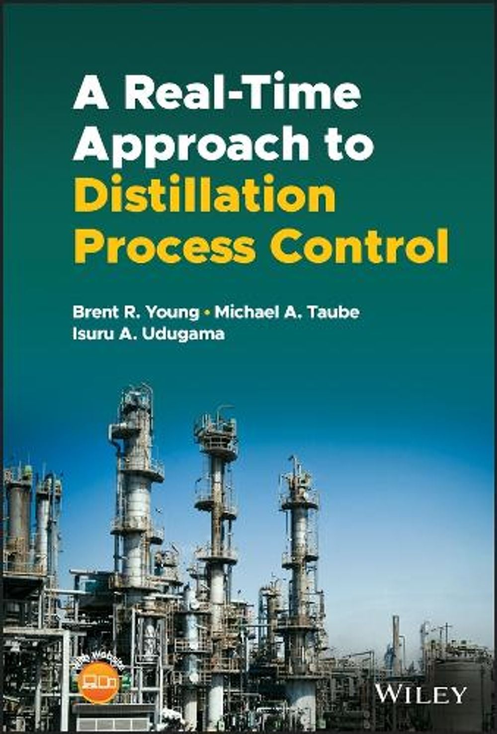 A Real-time Approach to Distillation Process Control by Brent R. Young - ISBN: 9781119669210