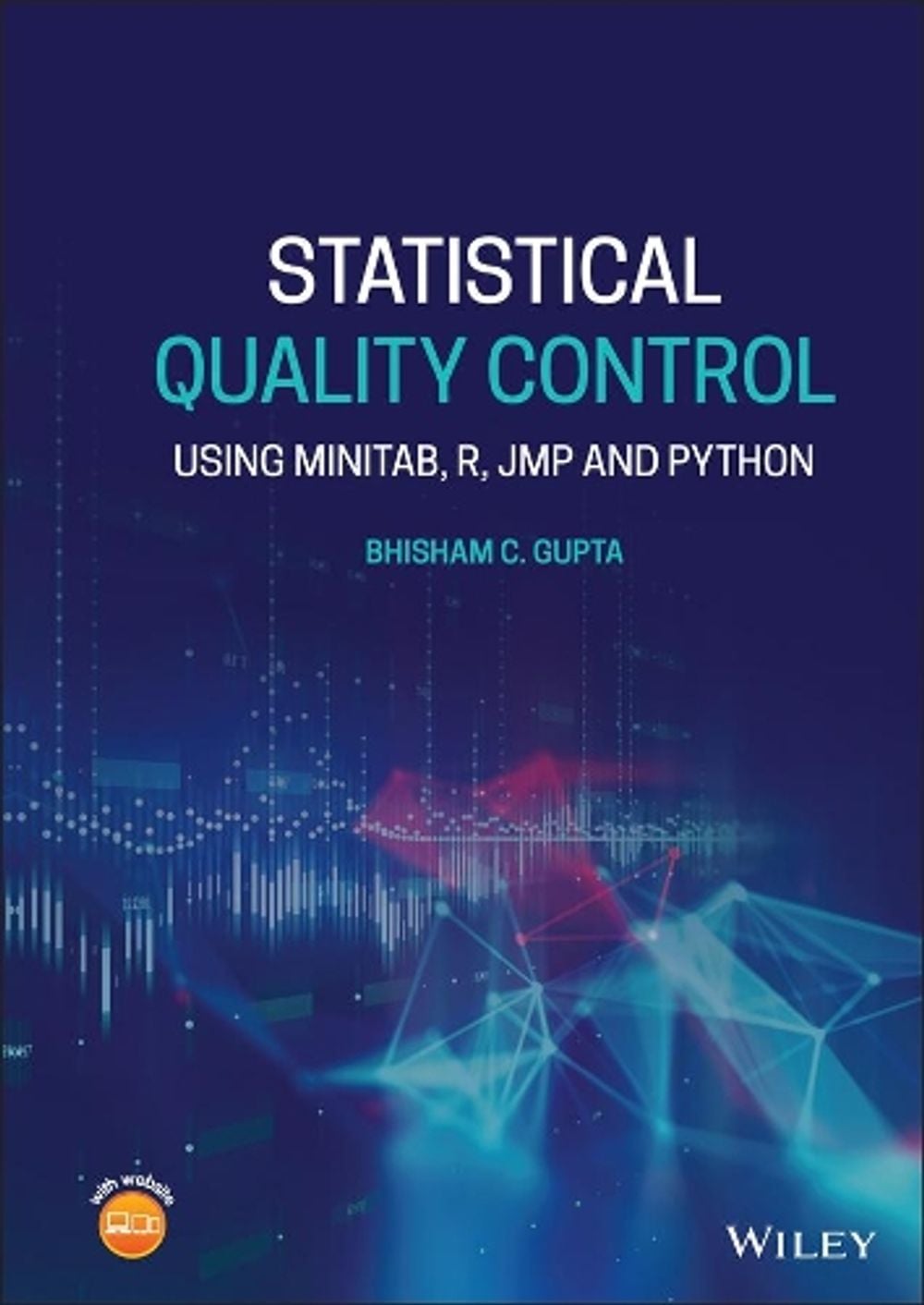 Statistical Quality Control by Bhisham C. Gupta - ISBN: 9781119671633