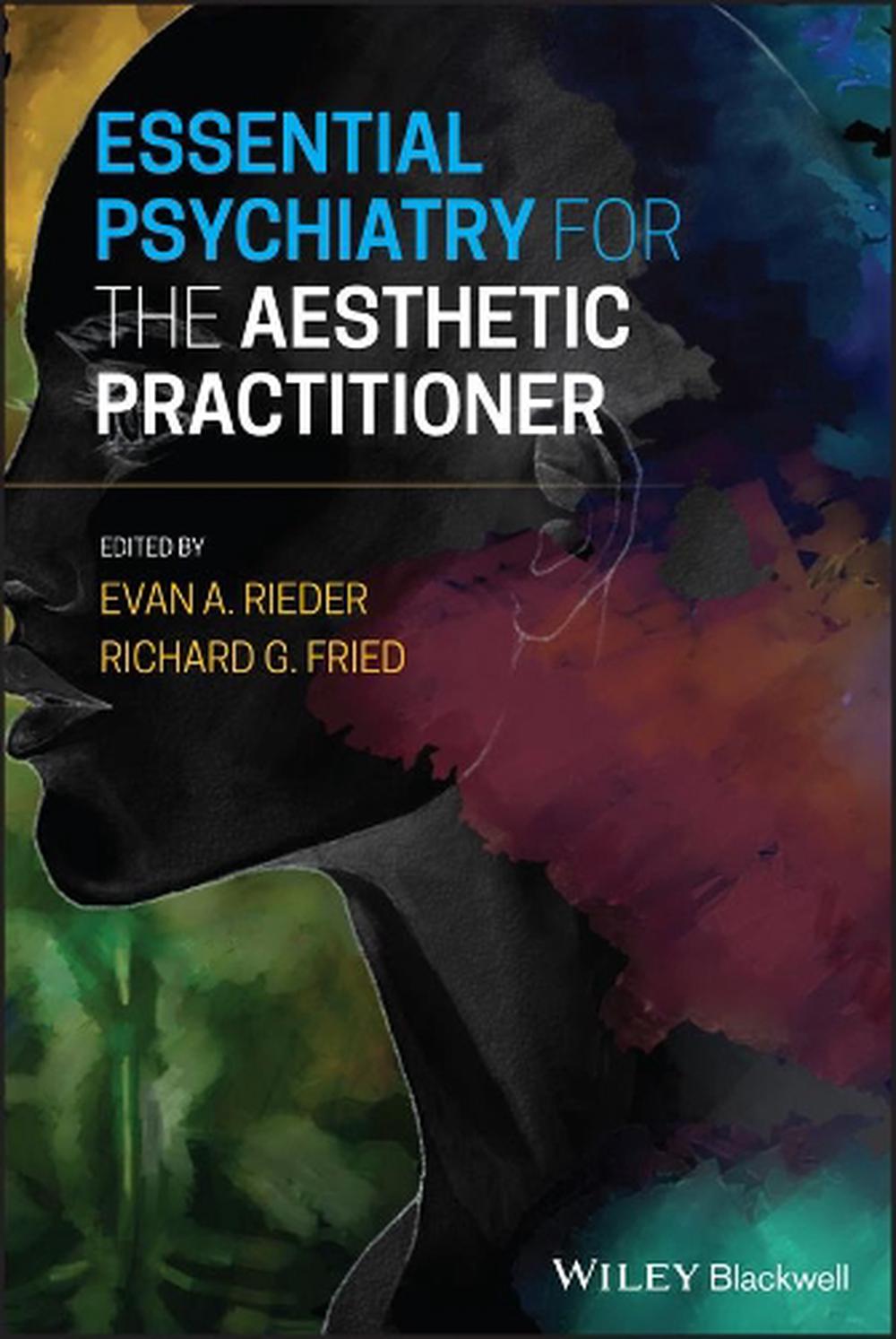 Essential Psychiatry for the Aesthetic Practitioner, 9781119680123