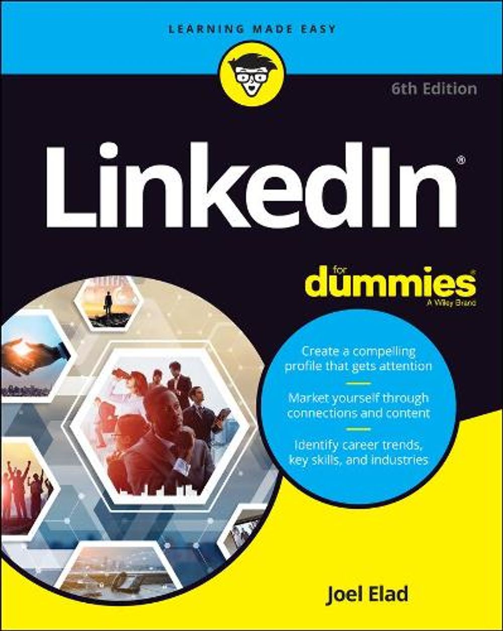 Linkedin For Dummies, 6th Edition by Joel Elad - ISBN: 9781119695332