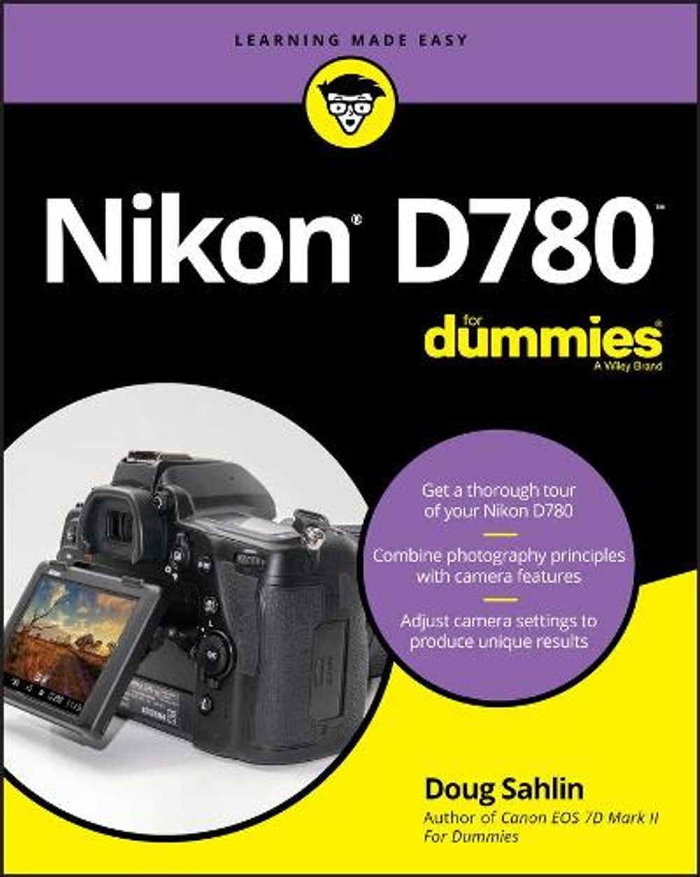 Nikon D780 For Dummies by Doug Sahlin - ISBN: 9781119716372