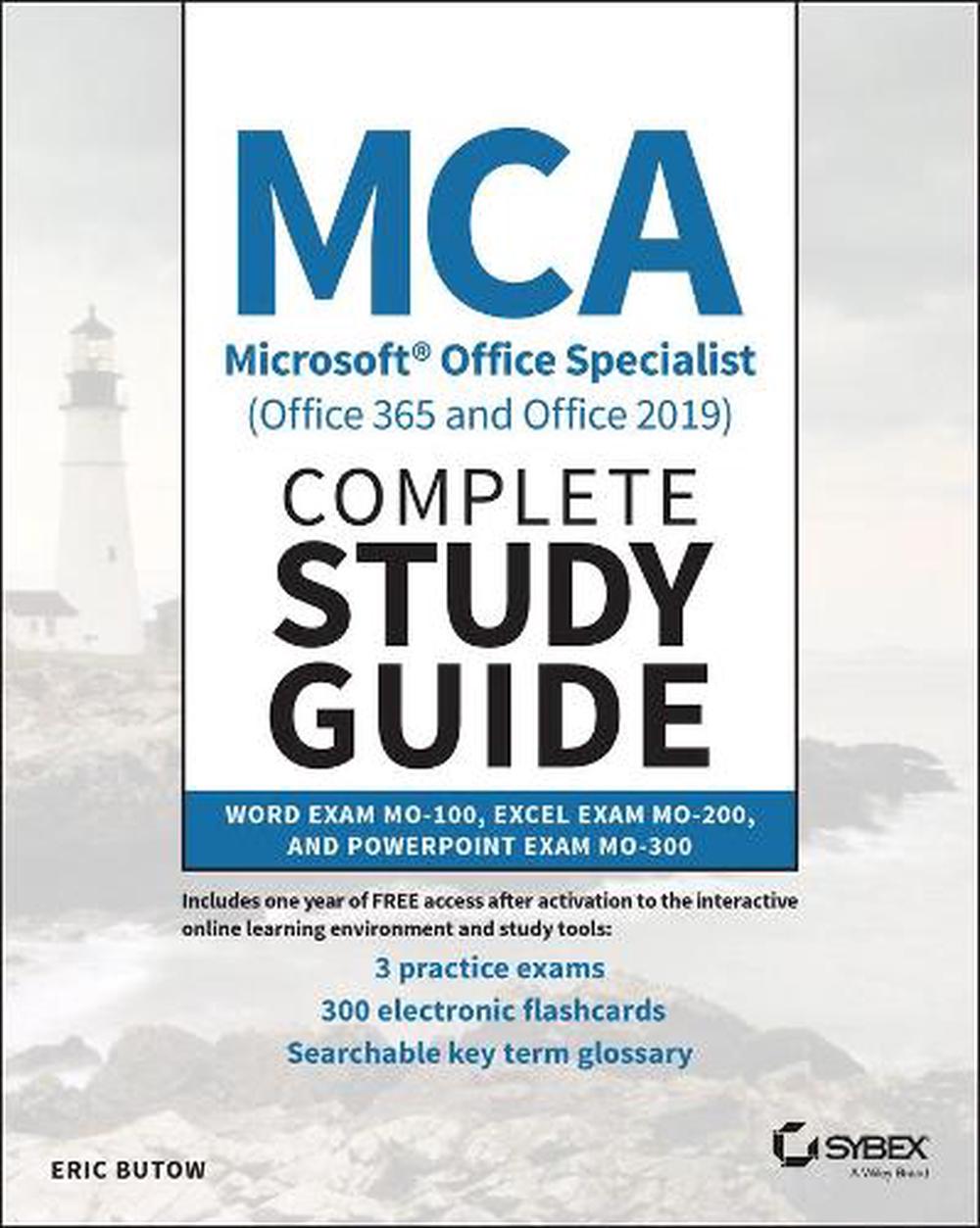 MCA Microsoft Office Specialist (Office 365 and Office 2019) Complete Study Guide, 9781119718499