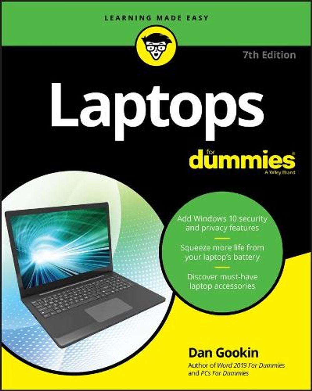 Laptops For Dummies, 7th Edition by Dan Gookin - ISBN: 9781119740278