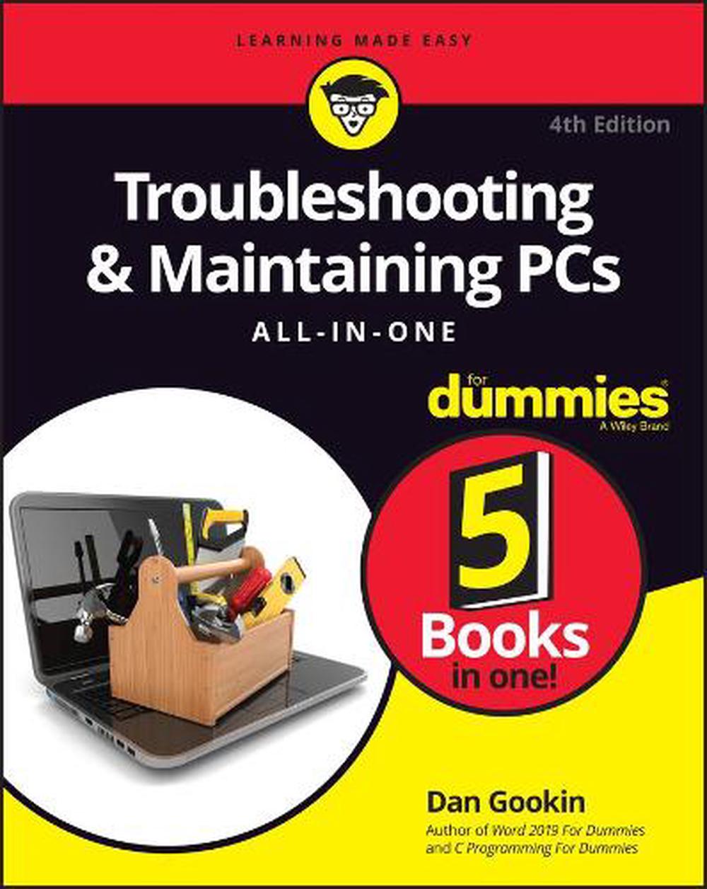 Troubleshooting & Maintaining PCs All-in-One For Dummies, 9781119740308