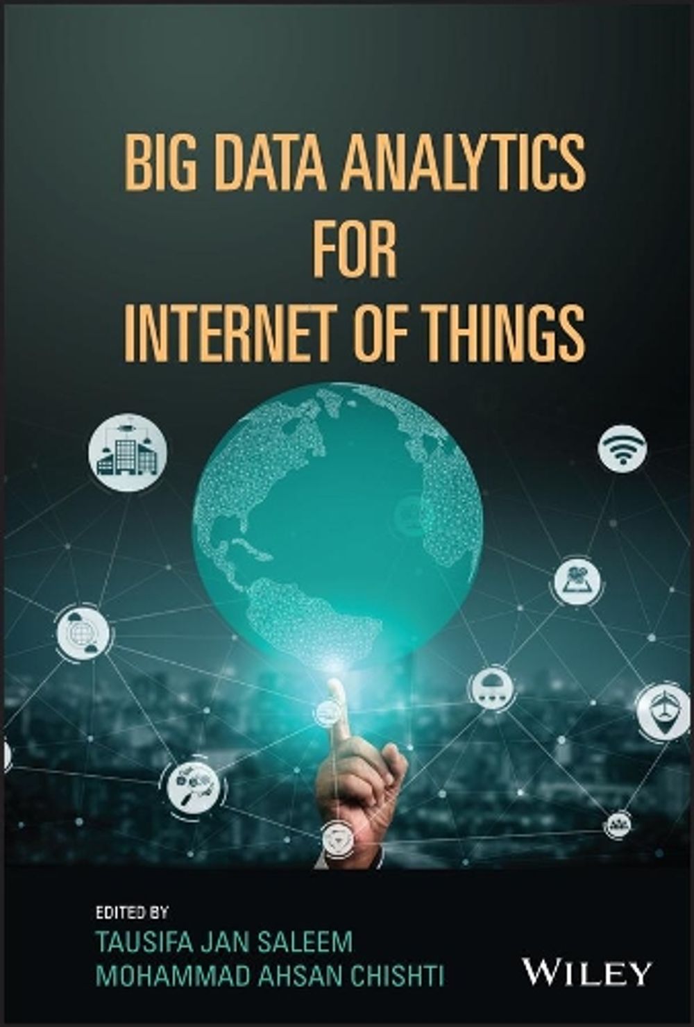 Big Data Analytics for Internet of Things by Tausifa Jan Saleem ...