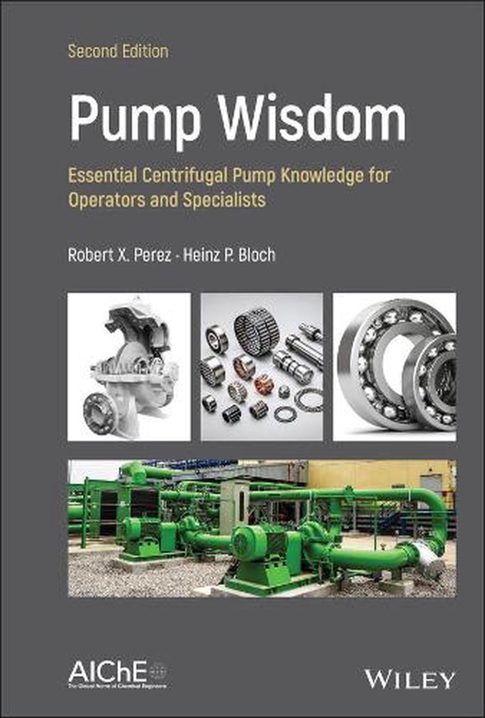 Pump Wisdom, 2nd Edition, 9781119748182
