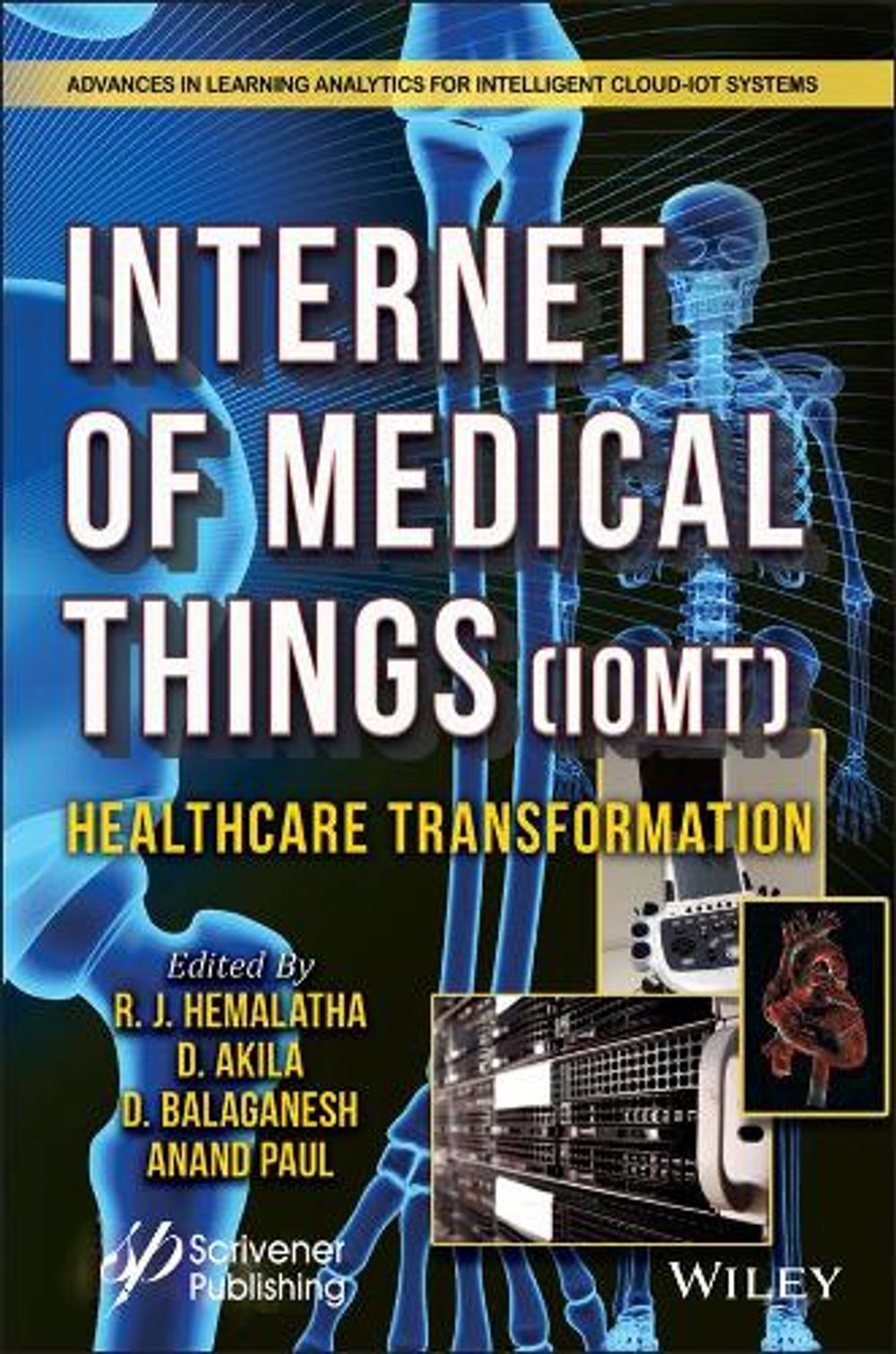The Internet of Medical Things (IoMT) by R.J. Hemalatha, Hardcover ...