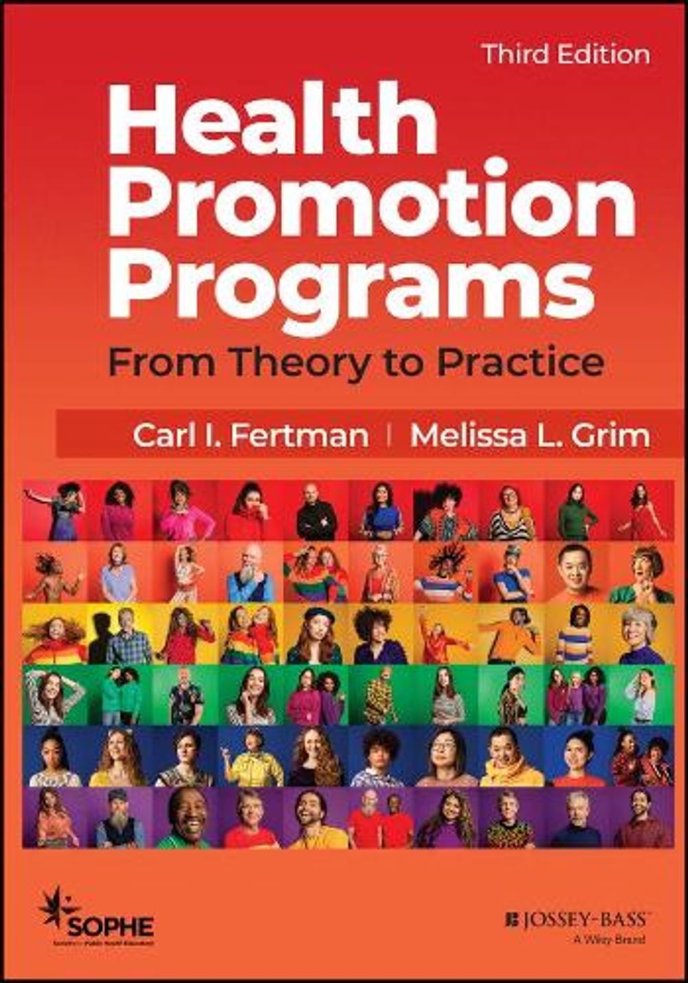 Health Promotion Programs, 3rd Edition by Carl I. Fertman - ISBN: 9781119770886