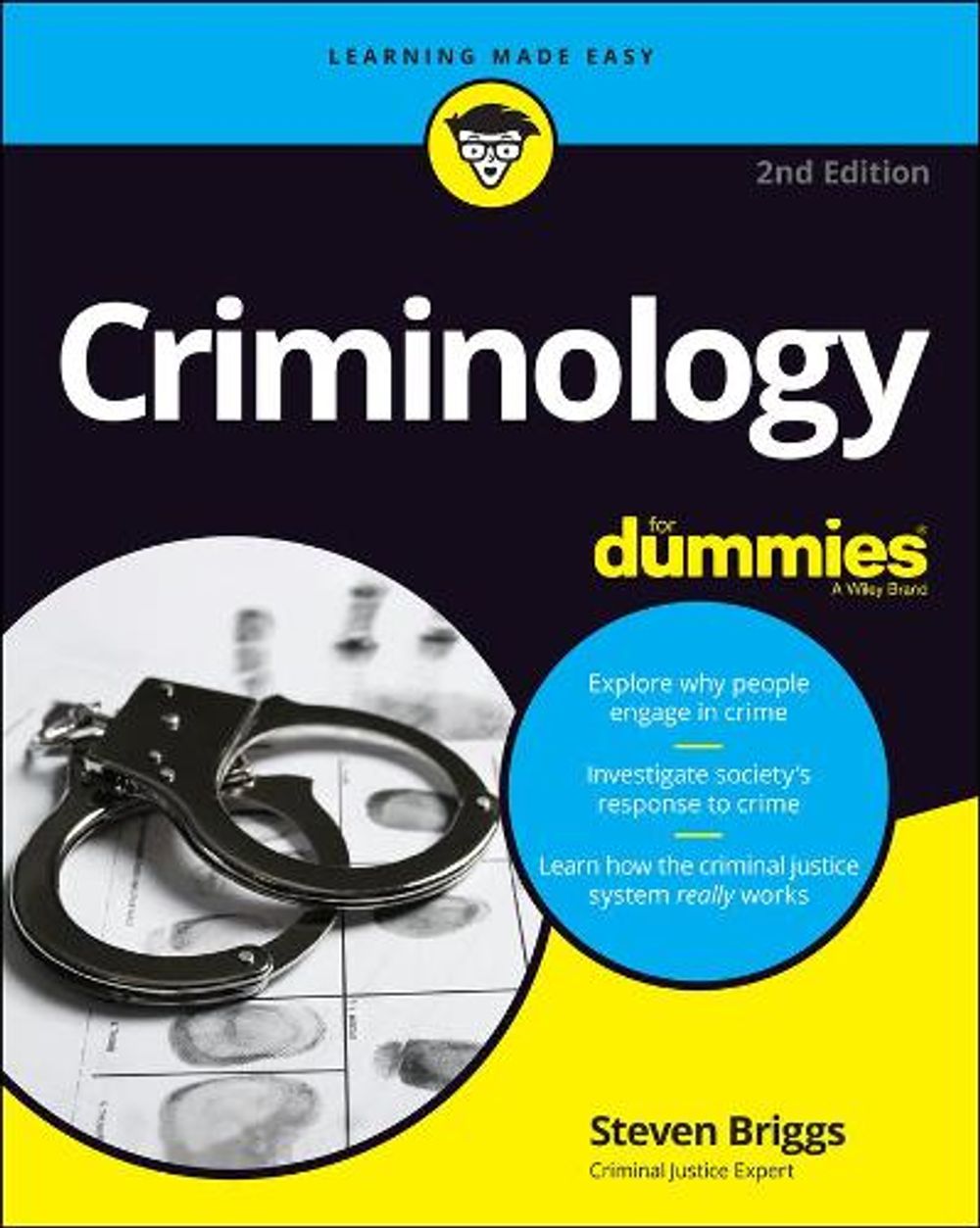 Criminology For Dummies, 2nd Edition by Steven Briggs - ISBN: 9781119773191