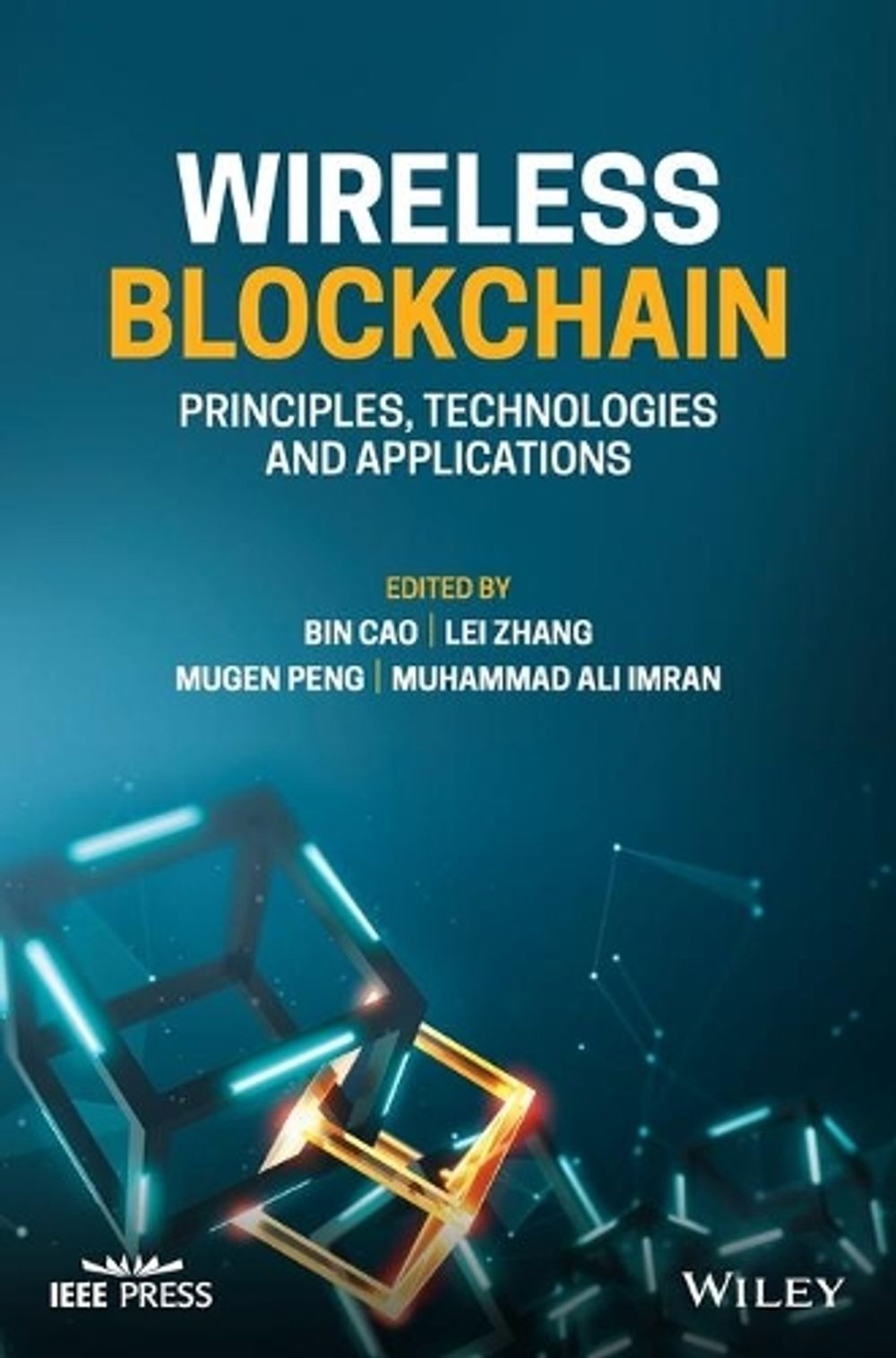 Wireless Blockchain by Bin Cao - ISBN: 9781119790808