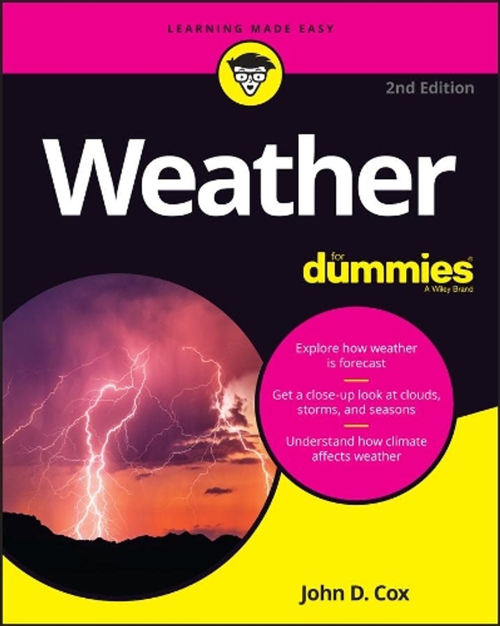 Weather For Dummies, 2nd Edition by John D. Cox - ISBN: 9781119811008