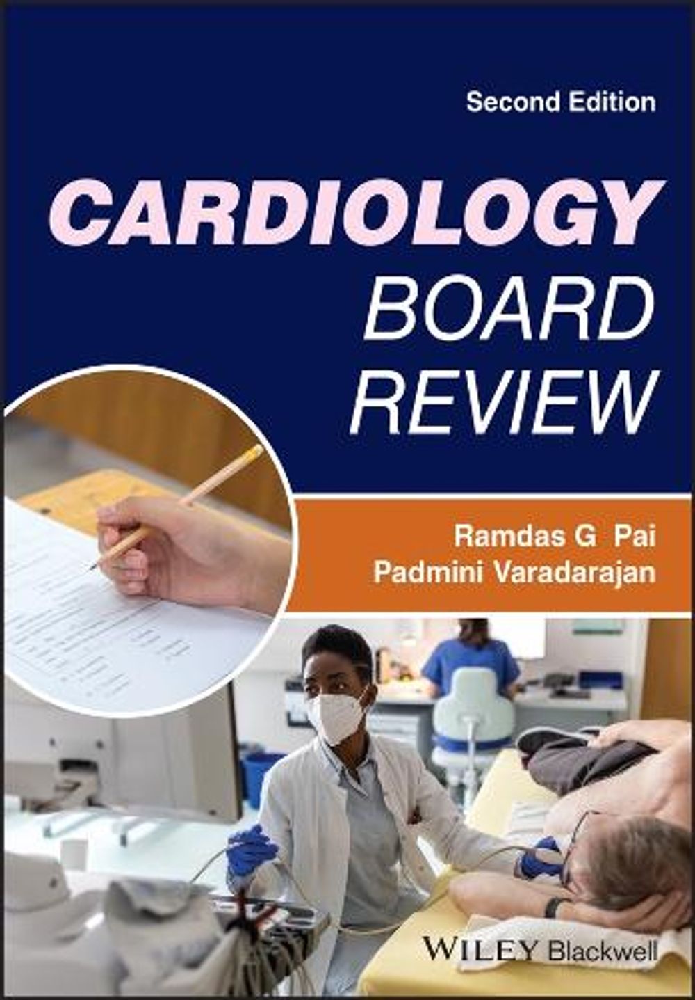 Cardiology Board Review, 2nd Edition by Ramdas G. Pai - ISBN: 9781119814948