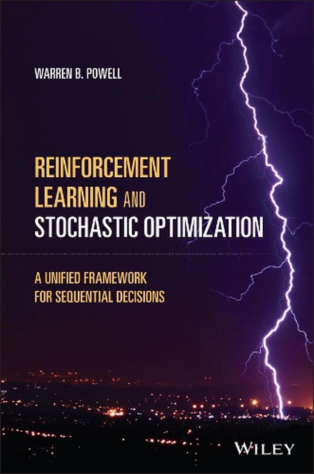 Reinforcement Learning and Stochastic Optimization, 9781119815037