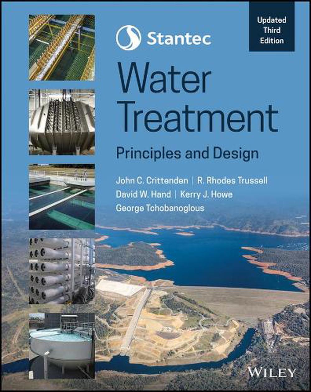 Stantec's Water Treatment Principles and Design, Updated Third