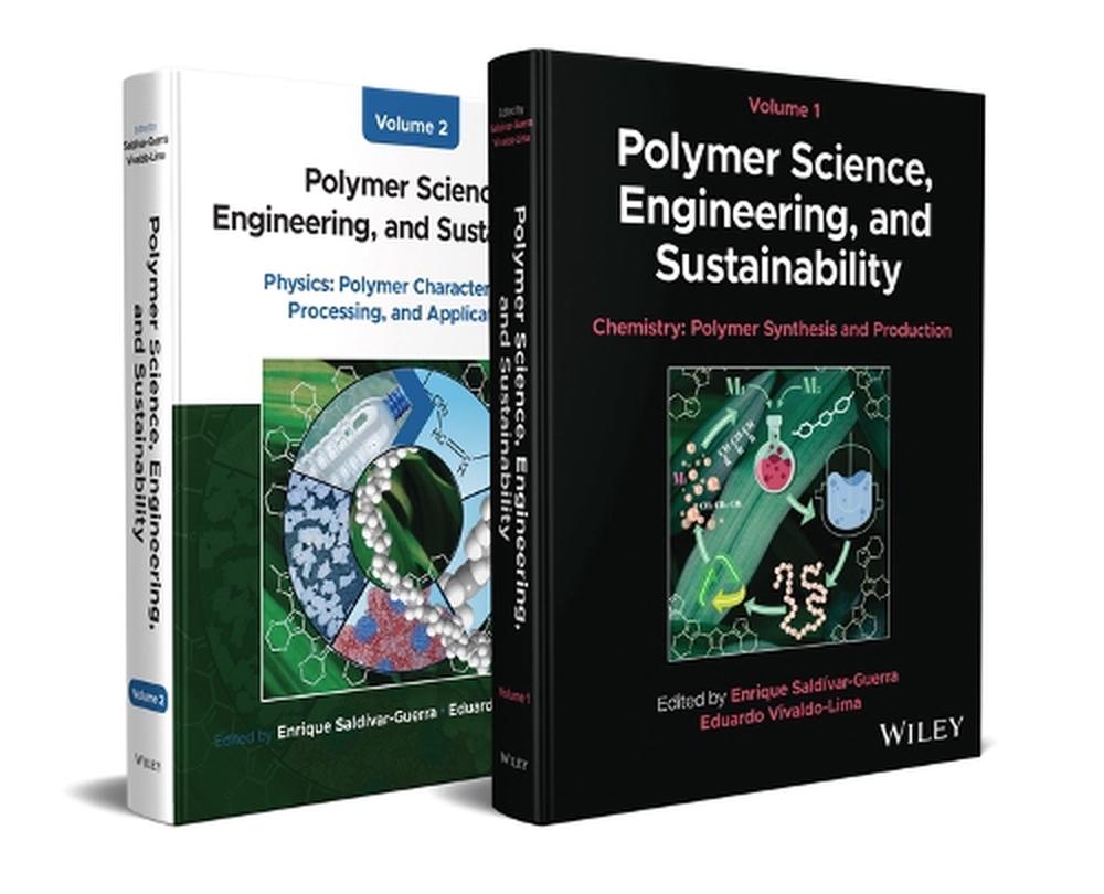 Polymer Science, Engineering, and Sustainability, 2 Volume Set, 9781119820093