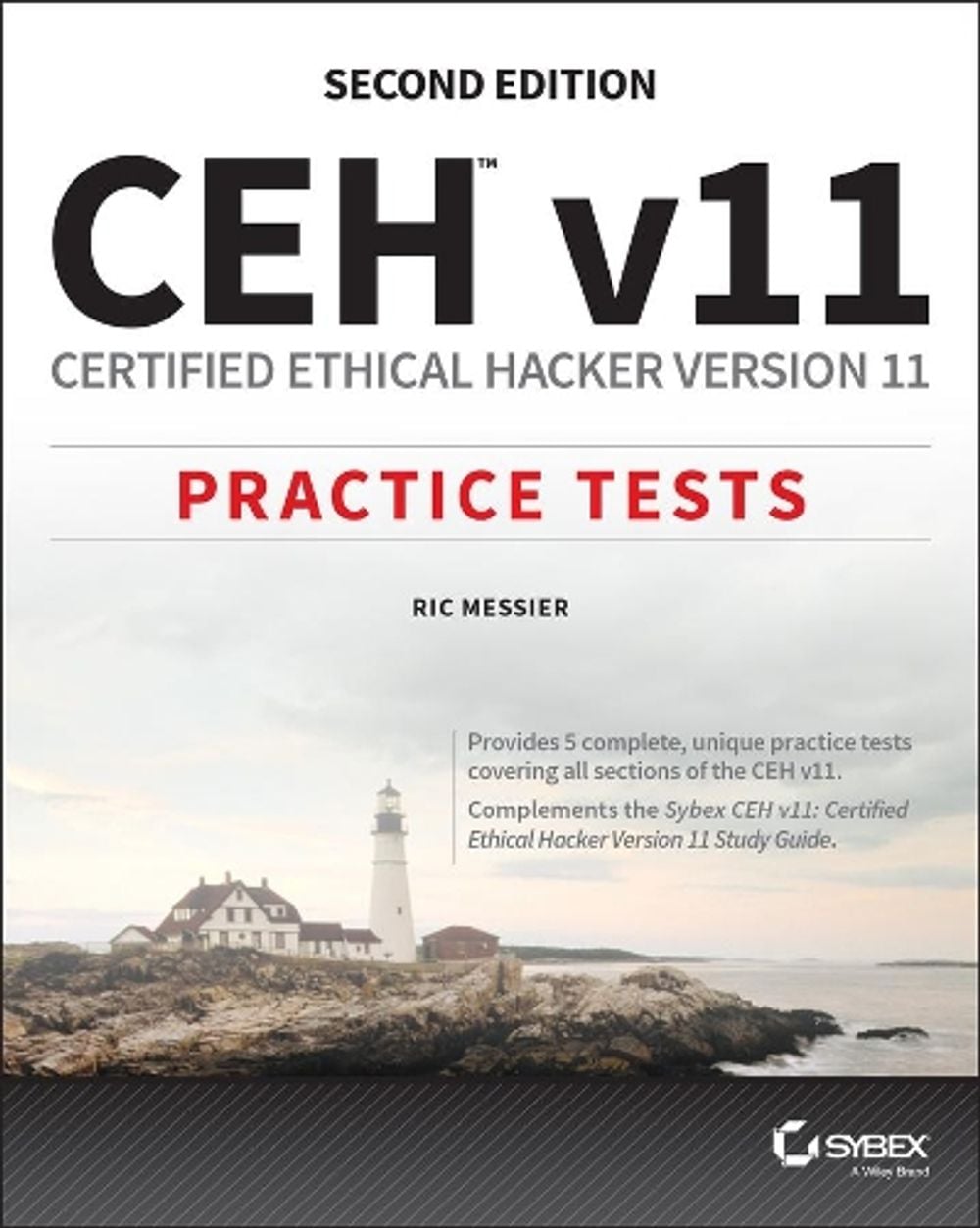 CEH v11, 2nd Edition by Ric Messier - ISBN: 9781119824510