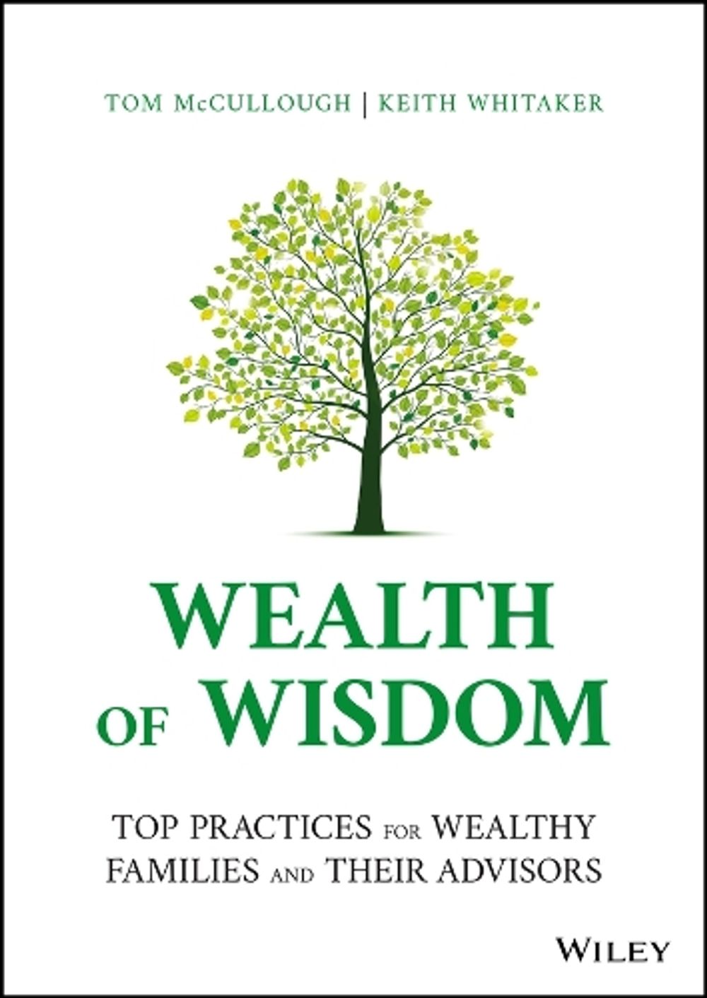 Wealth of Wisdom by Keith Whitaker - ISBN: 9781119827702