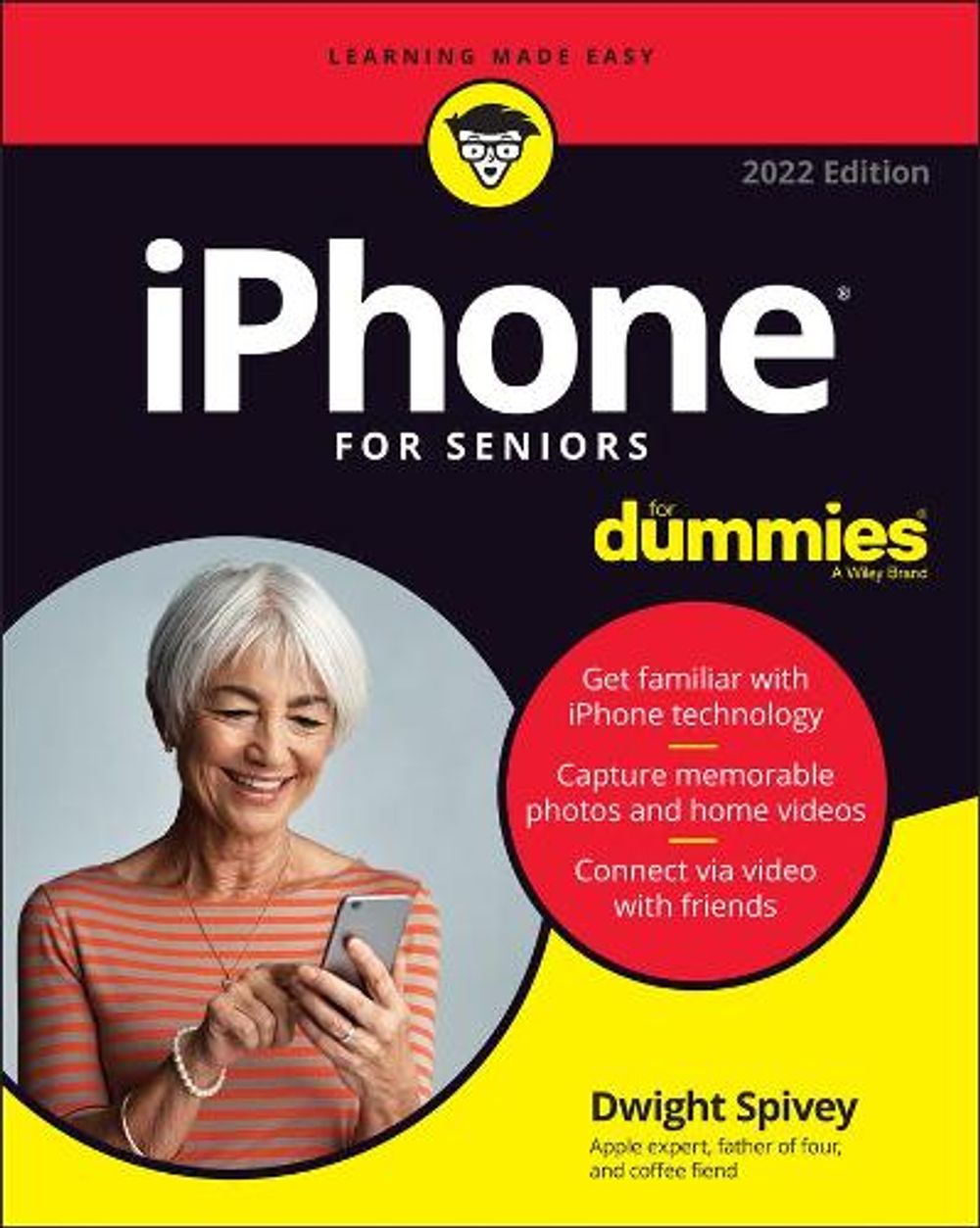 iPhone For Seniors For Dummies, 2022nd Edition by Dwight Spivey - ISBN: 9781119837183