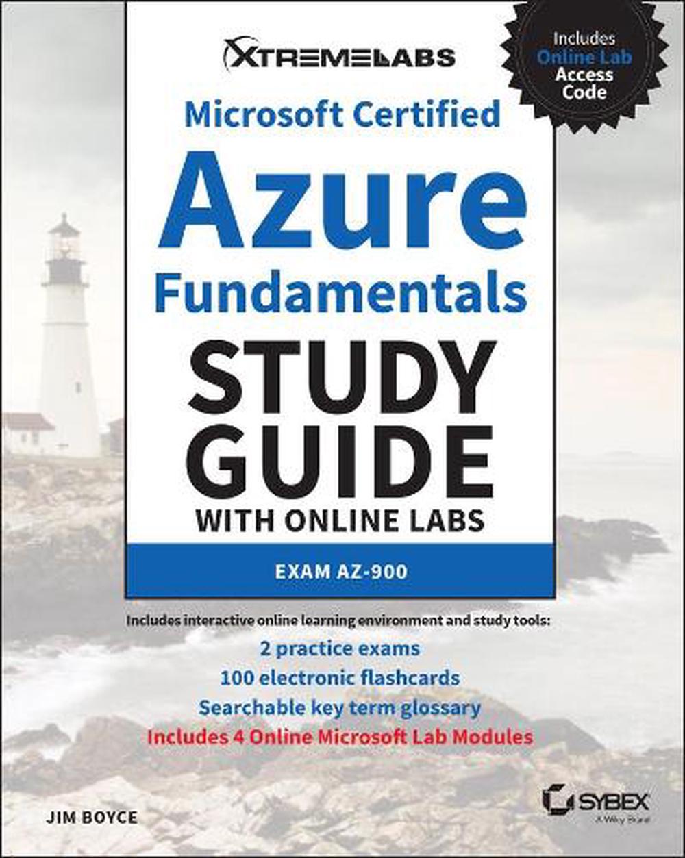 Microsoft Certified Azure Fundamentals Study Guide with Online Labs, 9781119841555