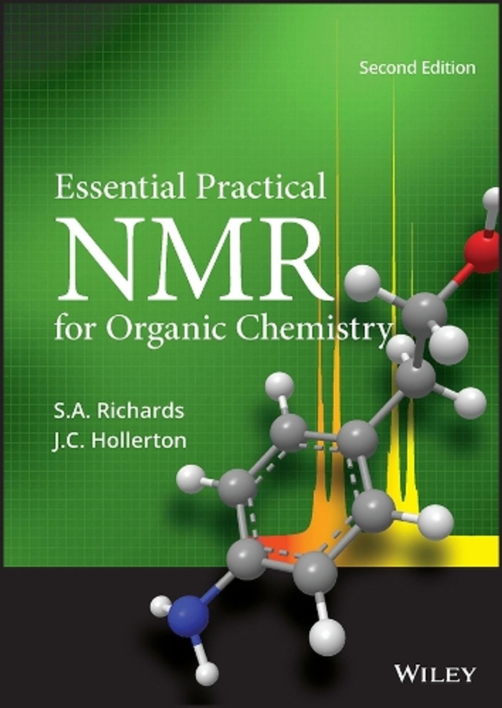 Essential Practical NMR for Organic Chemistry, 2nd Edition by S.A. Richards - ISBN: 9781119844808