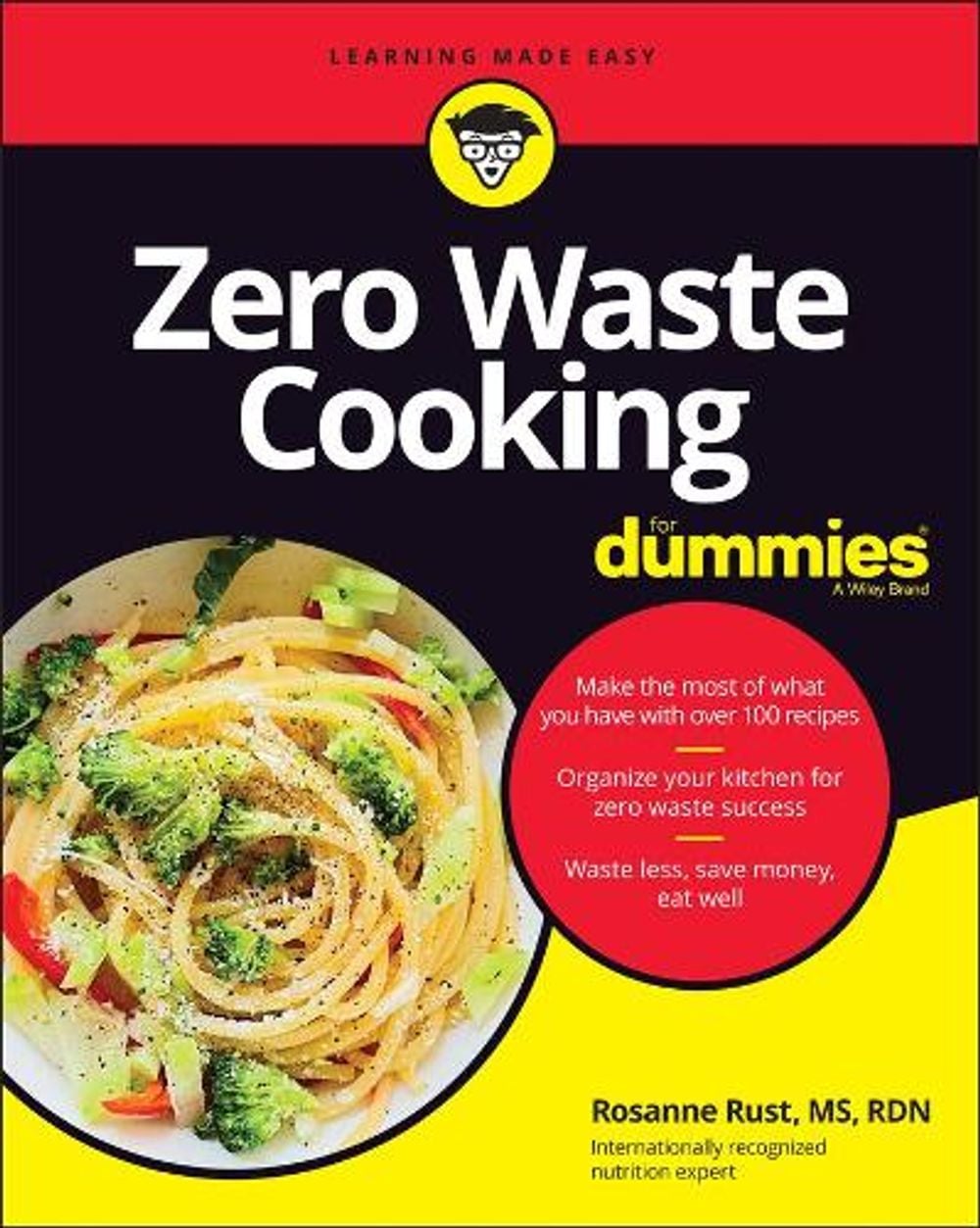 Zero Waste Cooking For Dummies by Rosanne Rust - ISBN: 9781119850441