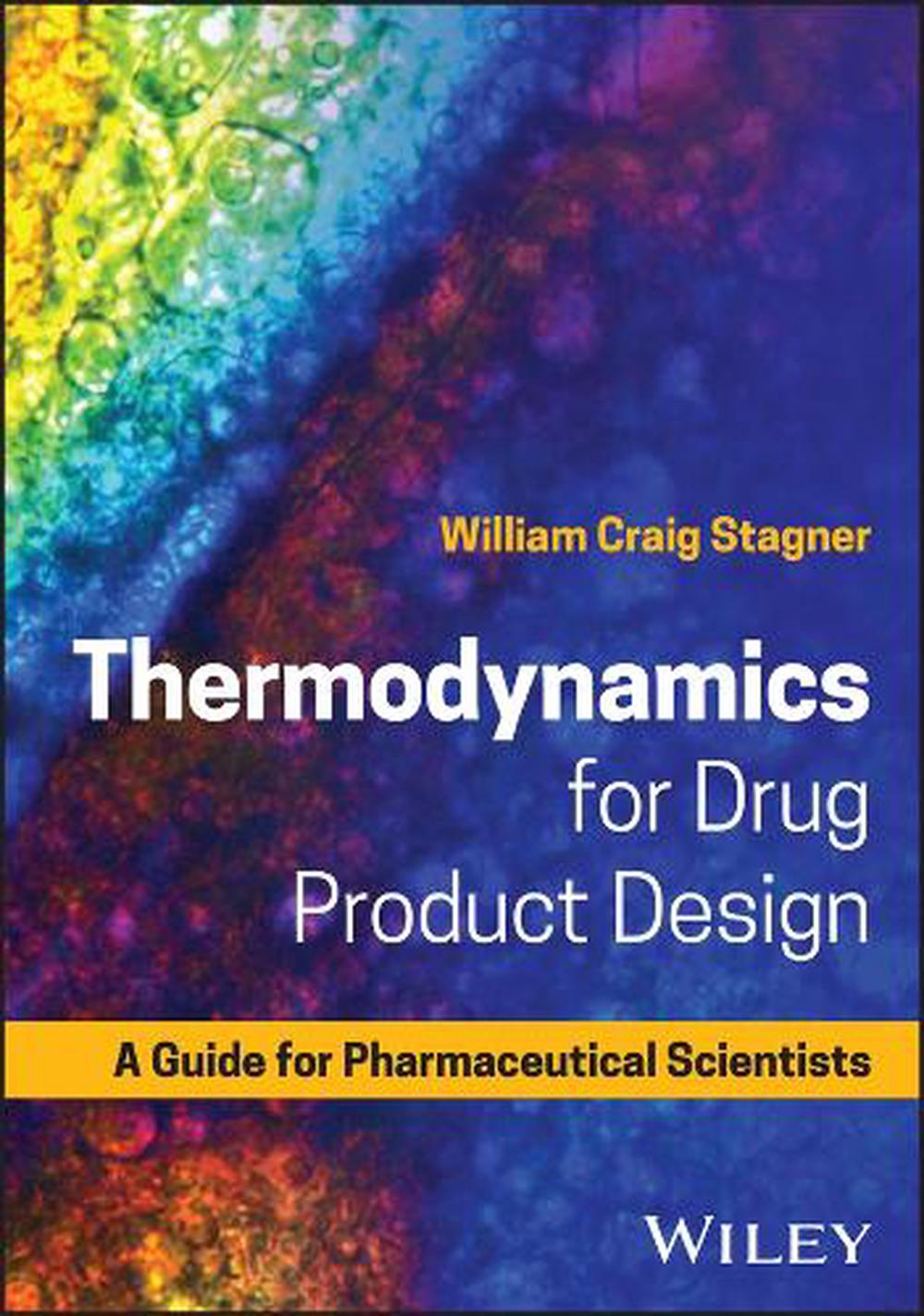 Thermodynamics for Drug Product Design, 9781119851097