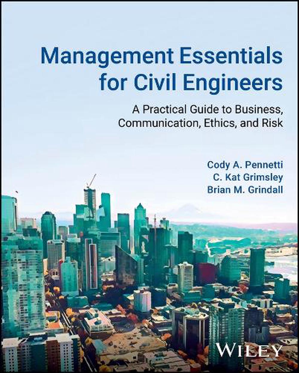 Management Essentials for Civil Engineers, 9781119851608