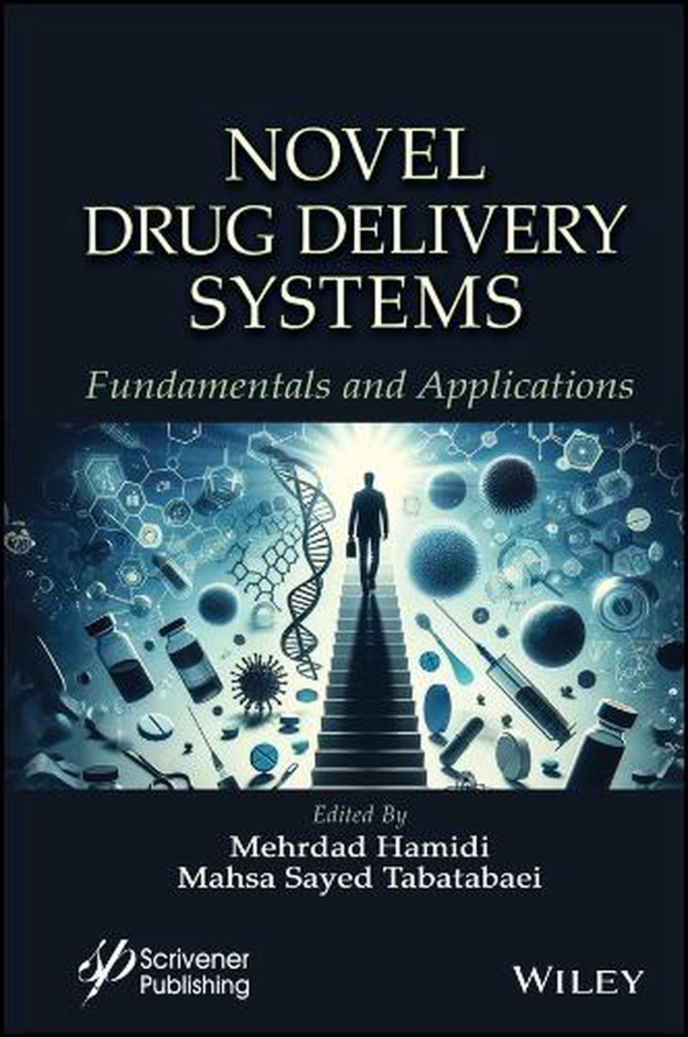 Novel Drug Delivery Systems, 9781119852285