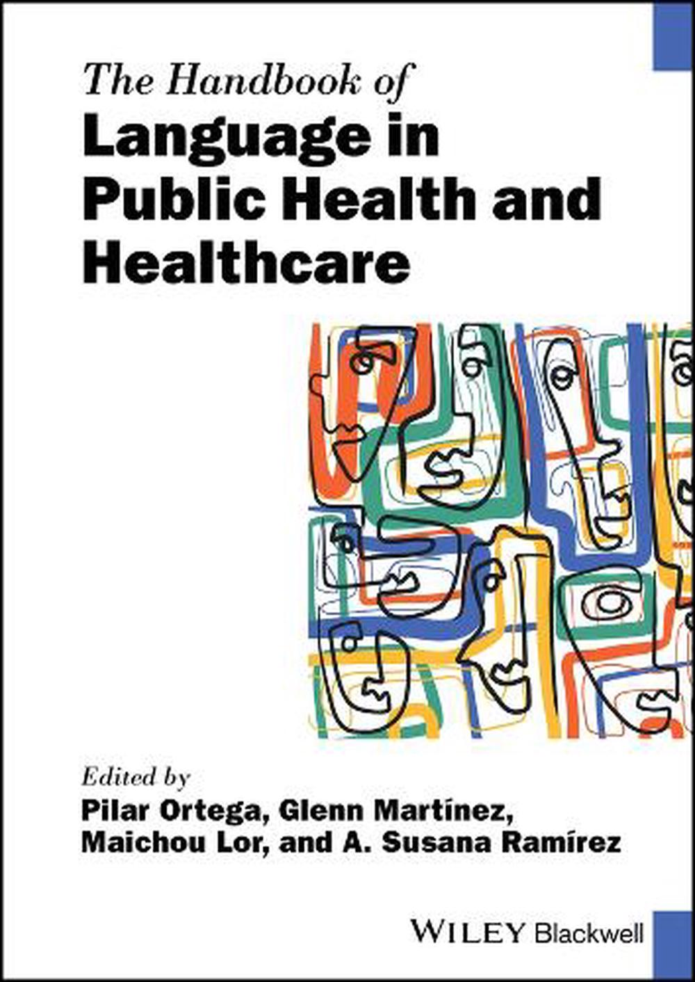 The Handbook of Language in Public Health and Healthcare, 9781119853817
