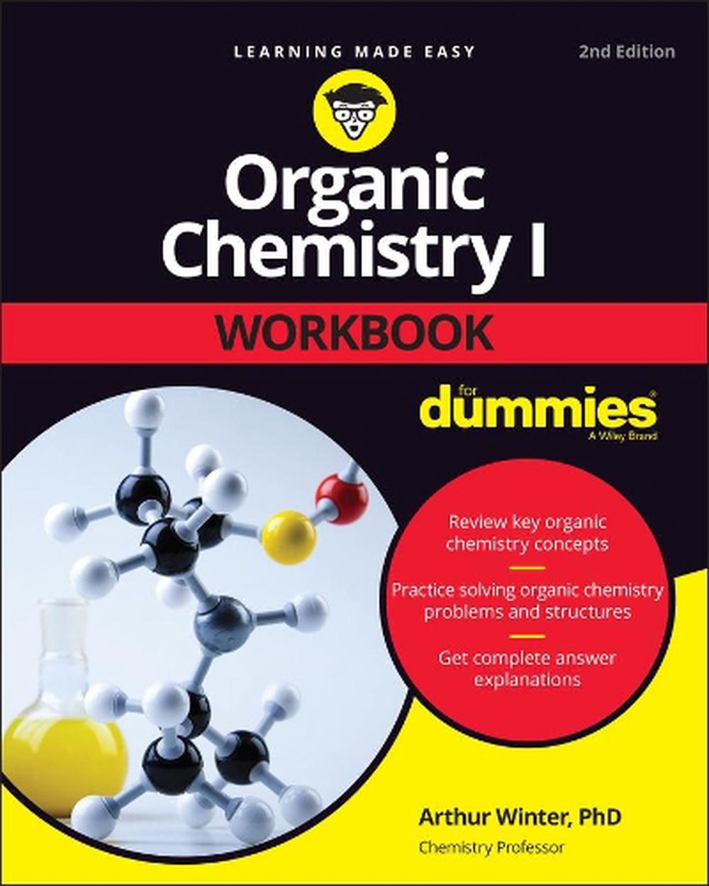 Organic Chemistry I Workbook For Dummies, 2nd Edition, 9781119855774