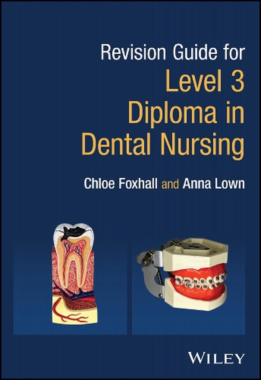 Revision Guide for Level 3 Diploma in Dental Nursing, 9781119857136