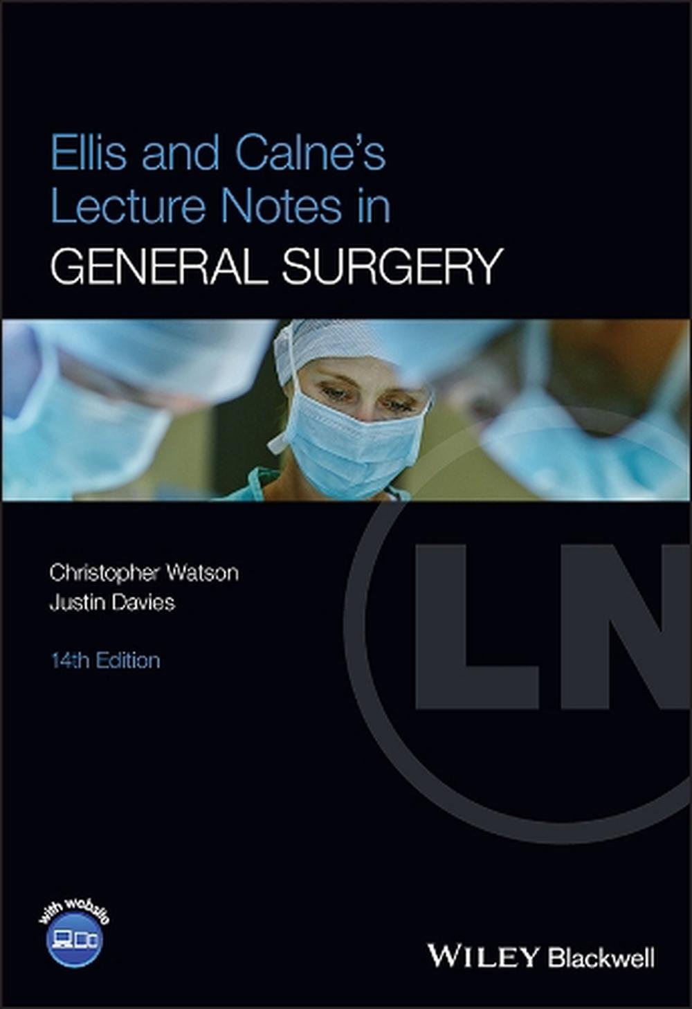Ellis and Calne's Lecture Notes in General Surgery, 9781119862482