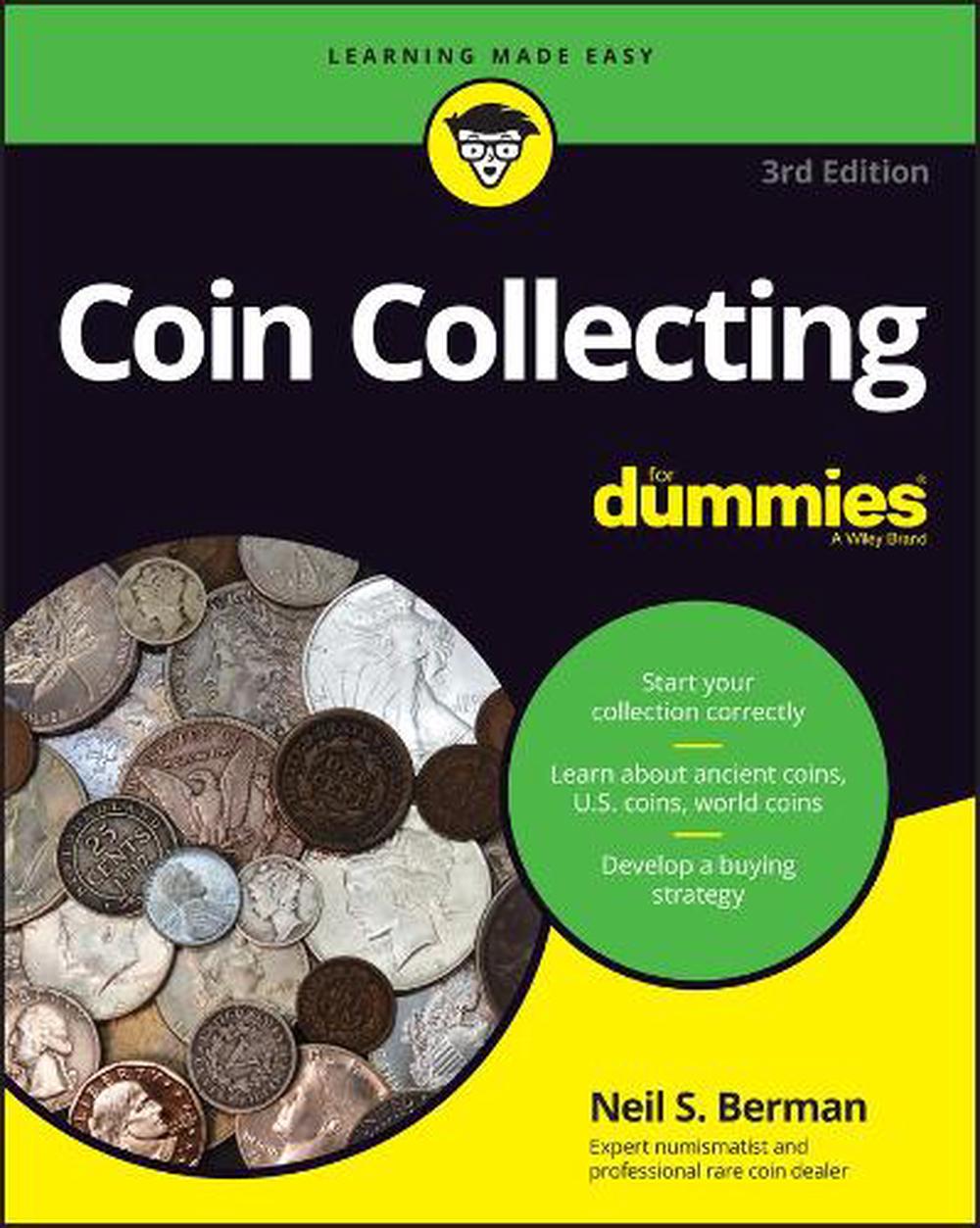 Coin Collecting For Dummies, 3rd Edition, 9781119862673