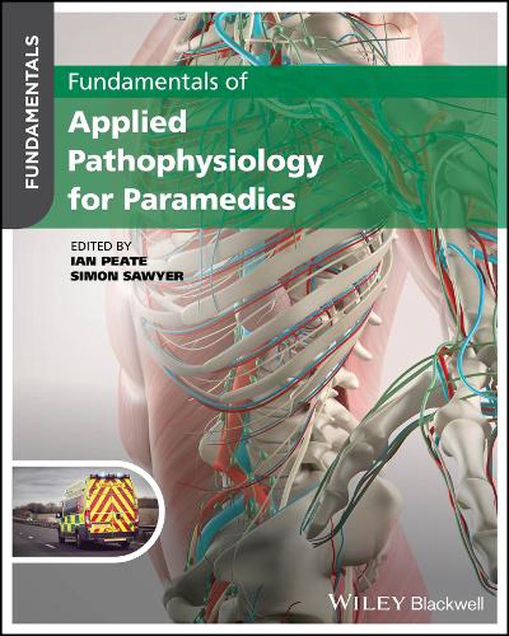 Fundamentals of Applied Pathophysiology for Paramedics, 9781119862802