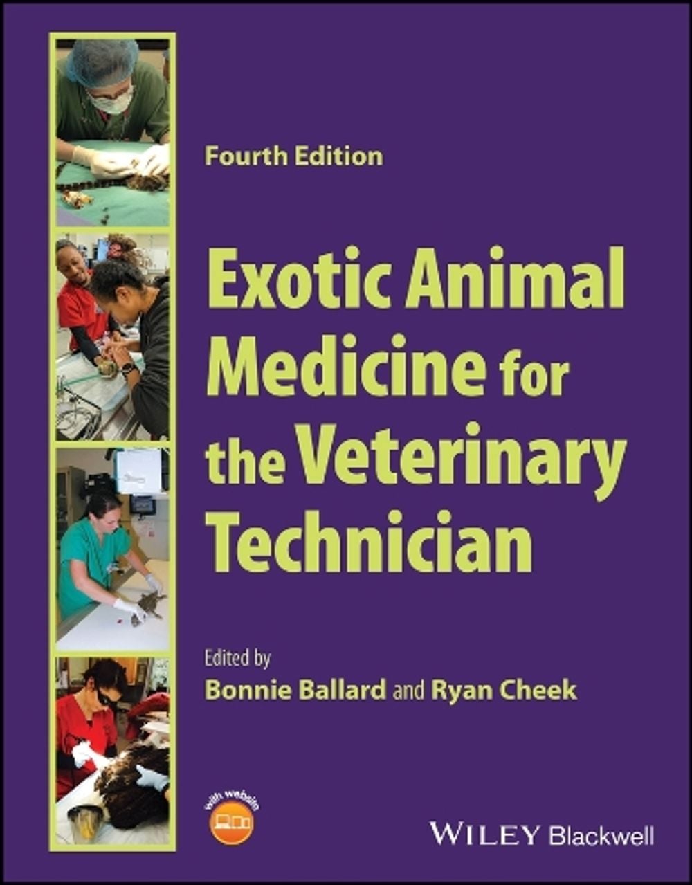 Exotic Animal Medicine for the Veterinary Technician, 4th Edition by Bonnie Ballard - ISBN: 9781119863144