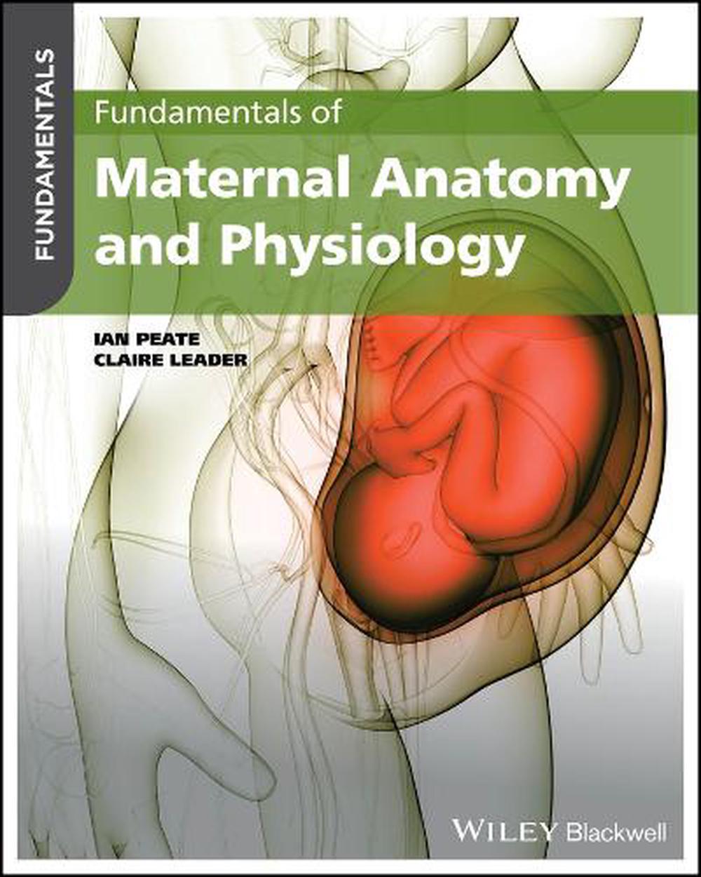 Fundamentals of Maternal Anatomy and Physiology, 9781119864714