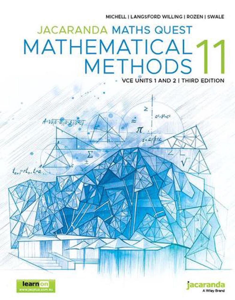 Jacaranda Maths Quest 11 Mathematical Methods VCE Units 1 and 2 3e learnON and Print by Sue
