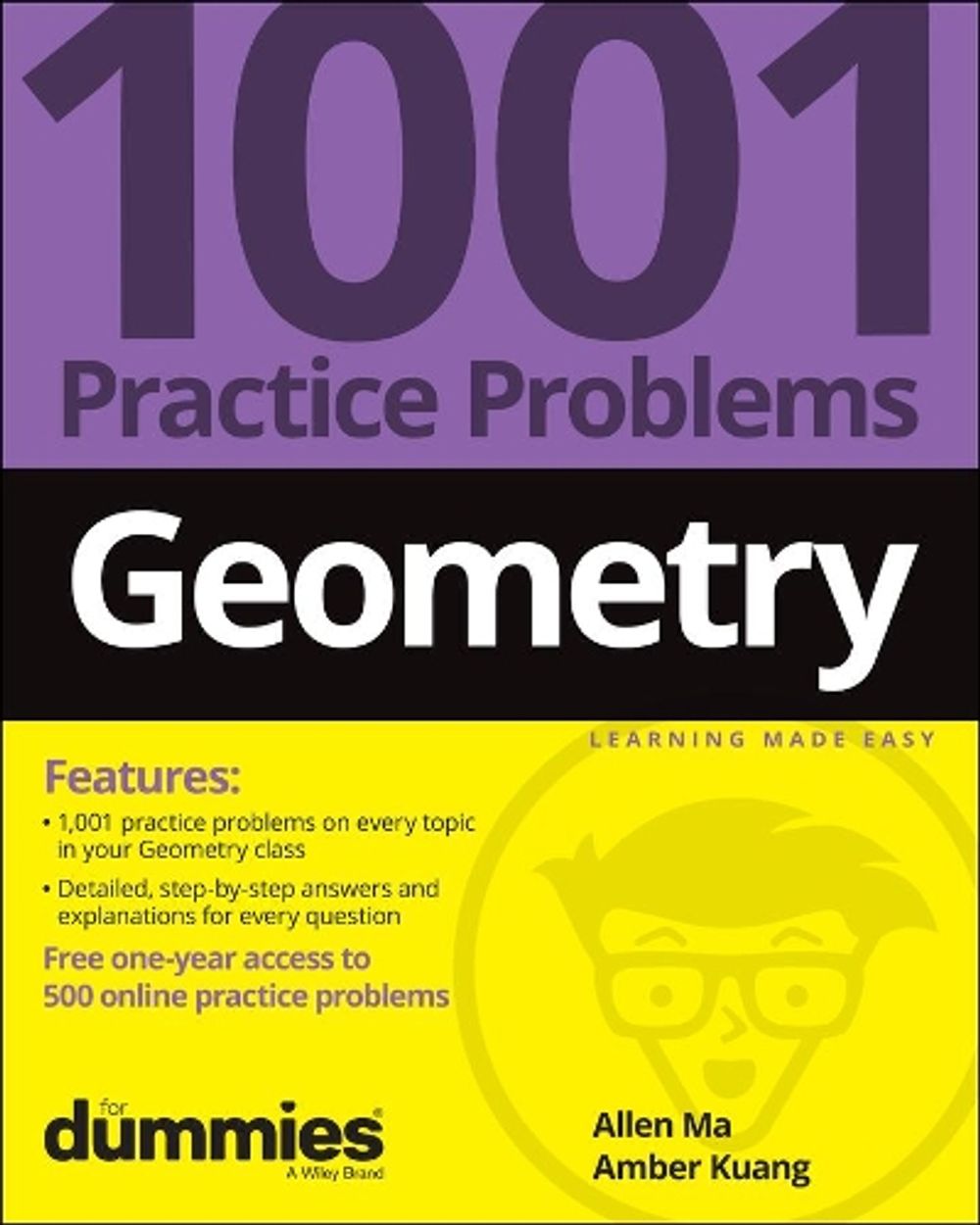 Geometry: 1001 Practice Problems For Dummies (+ Free Online Practice) by Allen Ma - ISBN: 9781119883685