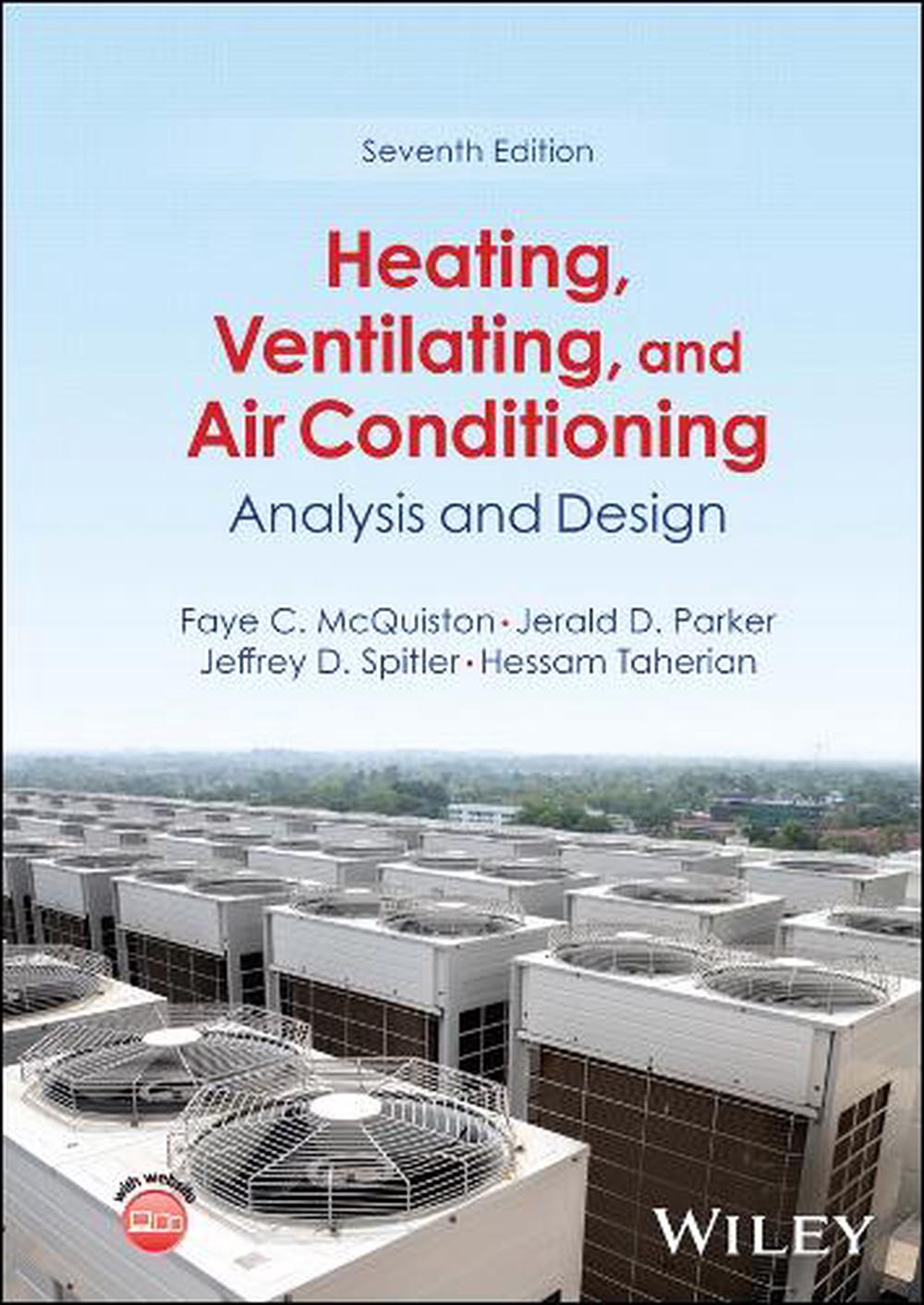 Heating, Ventilating, and Air Conditioning by Jerald Parker