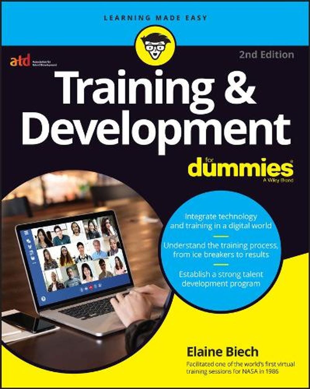 Training & Development For Dummies, 2nd Edition by Elaine Biech - ISBN: 9781119896005
