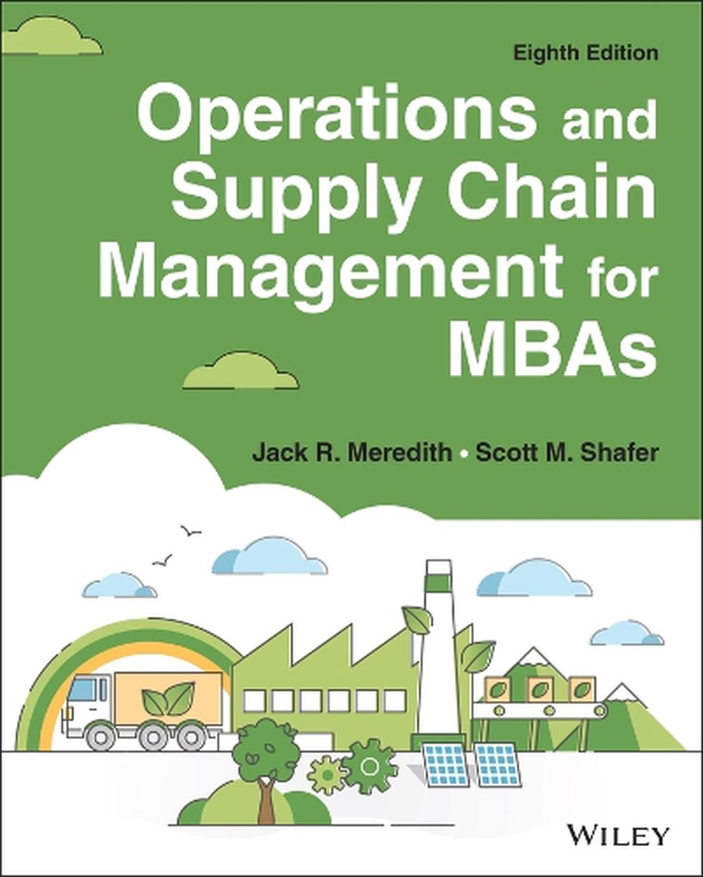 Operations and Supply Chain Management for MBAs, 9781119898696